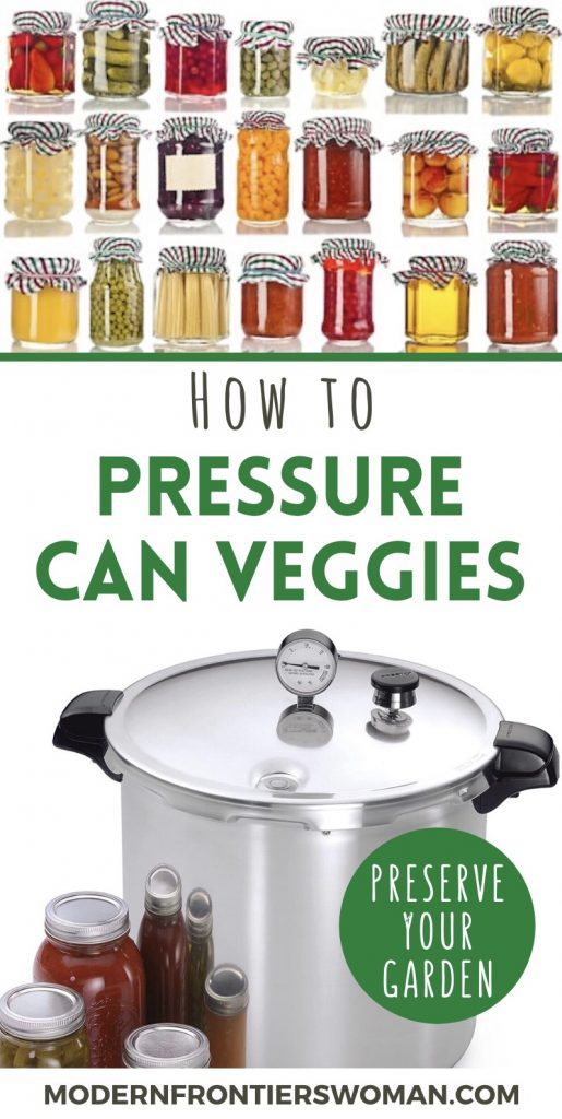 Learn to Pressure Can Veggies! 12 2e45e7d8 03bb 44e1 94fc a9ca248f54ef Learn to Pressure Can Veggies!