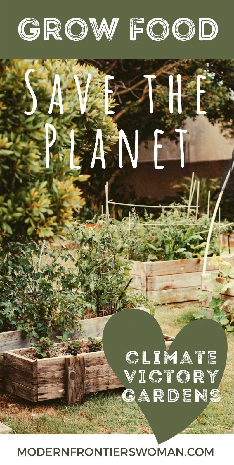 Grow Food Save the Planet Climate Victory Gardens