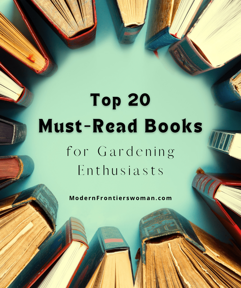 Top 20 Must Read Books for Garden Enthusiasts